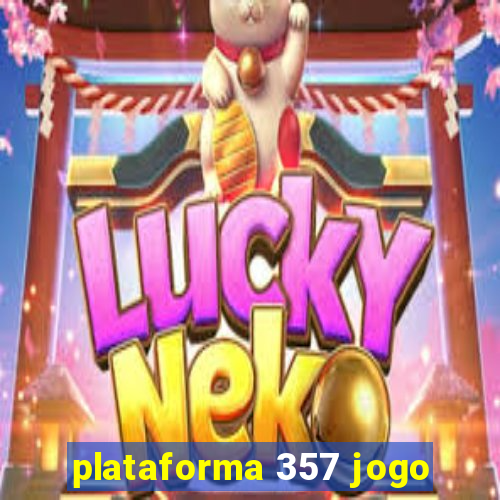 plataforma 357 jogo